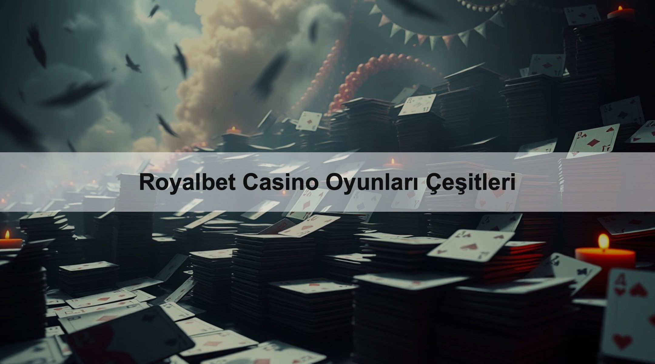 Royalbet Casino Oyunları Çeşitleri 1 Royalbet Casino Oyunları Çeşitleri